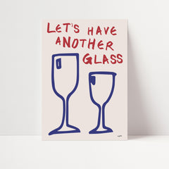 Another Glass Of Wine Poster