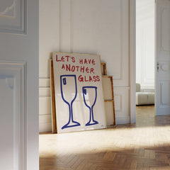 Another Glass Of Wine Poster