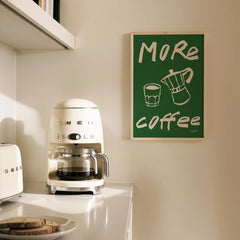 More Coffee Print